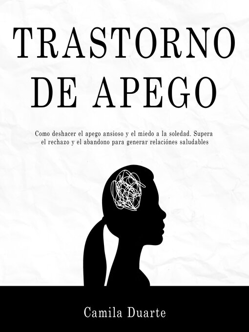Title details for Trastorno de apego by Camila Duarte - Available